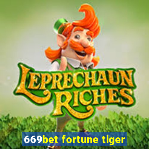 669bet fortune tiger